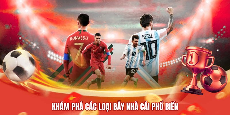Khám phá các loại bẫy nhà cái phổ biến